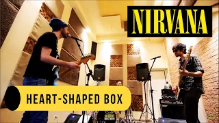Nirvana - Heart-Shaped Box (Cover)