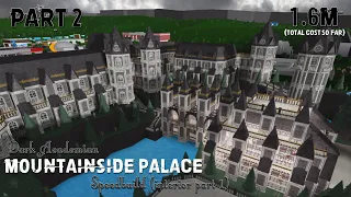 Dark Academian Mountainside Palace! [Part 2/3] (interior speedbuild part 1) || Bloxburg || lizxrila