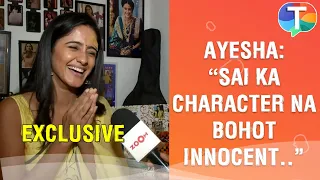 Ayesha Singh on playing Sai in Ghum Hai Kisikey Pyaar Meiin & future plot of the show | Exclusive