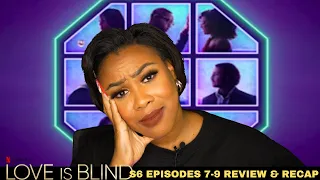 Love is Blind Season 6 Episodes 7-9 Review & Recap- THROW KENNETH, JERAMEY, AND CHELSEA AWAY