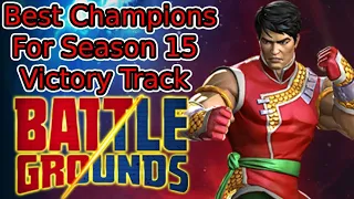 Best Champions For Battlegrounds Season 15 Victory Track/Gladiator Circuit Weeks 1-2 | MCOC