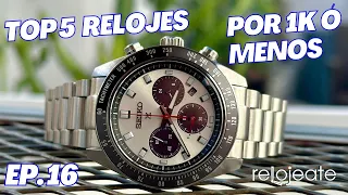 Top 5 Relojes por $1000 Dólares o Menos  |  Listado de Tommy