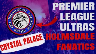 The Holmsdale Fanatics *Premier League Ultras