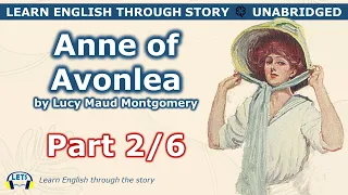 Learn English through story 🍀 level 7 🍀 Anne of Avonlea (Part 2/6)