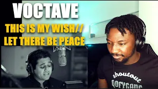 QOFYREACTS TO VOCTAVE - This Is My Wish/Let There Be Peace On Earth