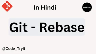 git rebase in Hindi