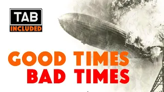 Good Times Bad Times - Led Zeppelin Cover (Guitar/Bass TAB Included)