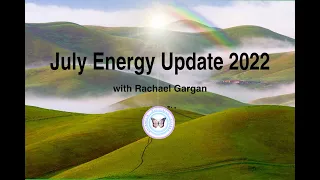 July 2022 Ascension Energy Update/ Rachael Gargan