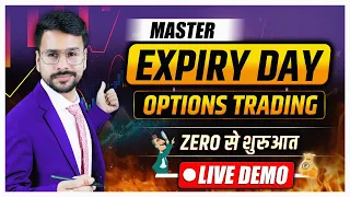 EXPIRY Day Option Trading : LIVE DEMO MASTERCLASS | Options Trading for Beginners Strategy