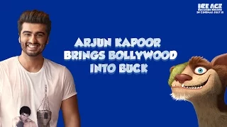 Ice Age: Collision Course | Arjun Brings Bollywood into Buck | Fox Star India | July 15