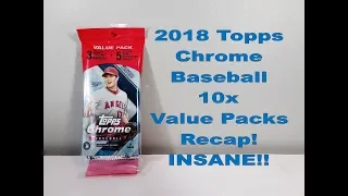 2018 Topps Chrome Baseball 10 Value Pack Break Recap! INSANE!!!
