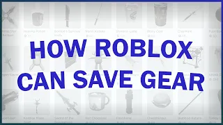 How to Save Roblox Gear