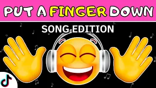 Put A Finger Down SONG Edition | Most Popular Songs EVER