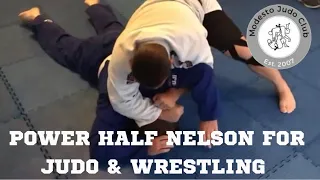 Power Half Nelson For Judo & Wrestling