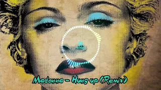 Madonna   Hung up Remix