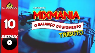 Mix Mania O Balanço do Momento 10