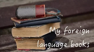 My foreign language book collection