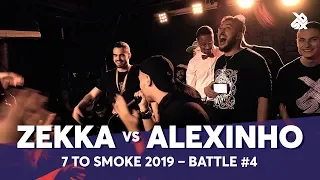 ZEKKA vs ALEXINHO | Grand Beatbox 7 TO SMOKE Battle 2019 | Battle 4