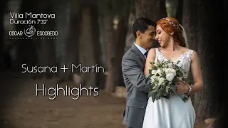 Highlights  Susana + Martin  /  Villa Mantova