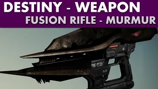 Destiny The Dark Below Weapon - Murmur - Legendary Fusion Rifle