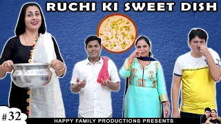 RUCHI KI SWEET DISH | Family Comedy Movie | Ruchi and Piyush