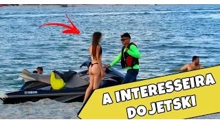 A INTERESSEIRA DO JETSKI