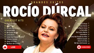 ROCIO DURCAL (2024) ~ ROCIO DURCAL GRANDES EXITOS SUS MEJORES CANCIONES ~ CANCIONES DEL RECUERDO