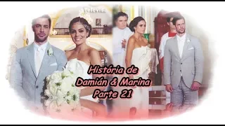 A Tempestade - História de Damián & Marina parte 21