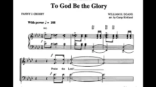 TO GOD BE THE GLORY | DEMO | SATB | Song Offering