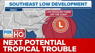 Tropical Trouble Could Be Brewing Off Southeastern US Coast By The Weekend