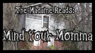 The Madame Reads: Mind Your Momma