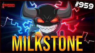 MILKSTONE - The Binding Of Isaac: Repentance #959