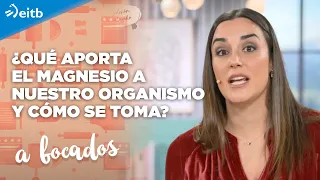 ¿Qué aporta el magnesio a nuestro organismo y cómo se toma?