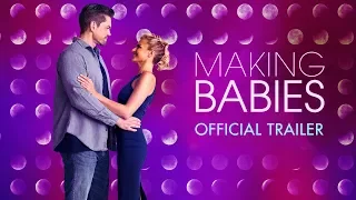 Making Babies (2019) - Official Trailer