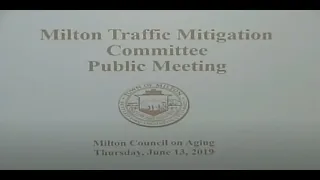 Milton Traffic Mitigation Committee - June 13th, 2019