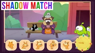 Shadow Match - Om Nom Stories: Save Kitten!