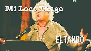 Mi Loco Tango: "EL TANGO" | Tango | Piazzolla