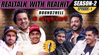 RealTalk S02. Ep.1 Ft. @Round2hell On Bollywood Collab, Spending ₹22 lakhs on a video & more