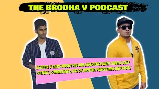 "Raftaar and Emiway's beef was an important one" || Art and Beyond Podcast episode 3 ft @BrodhaV