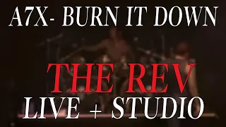 [The Rev Vocals + Drums] Burn It Down - Avenged Sevenfold (Studio + Live)