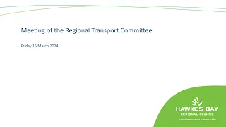 Meeting of the Regional Transport Committee - 15th March 2024