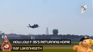 HOW LOW! GREAT WAY TO MAKE AN ENTRANCE F-35 VALKYRIES RETURN • 495TH FIGHTER SQUADRON RAF LAKENHEATH