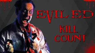 Evil Ed (1995) - Kill Count S08 - Death Central