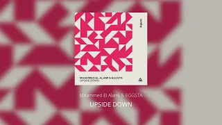 Mhammed El Alami & EGGSTA - Upside Down