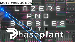 [Psytrance Tutorial] Bubble/Lazer leads with Phaseplant