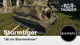 War Thunder CZ #200 │ 38 cm Sturmmörser │ Sturmtiger