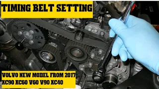 Volvo xc90 new model from 2017  timing belt setting #instruction #torquesetting #timingbelt #cambelt