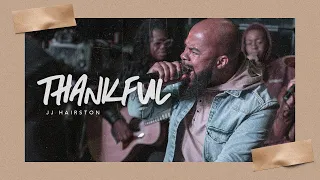 Thankful | JJ Hairston