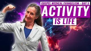 Gospel Medical Evangelism Summer Convocation With Barbara O'Neill | Day 5 | Activity Is Life