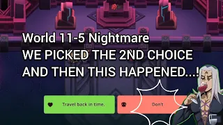 Guardian Tales: World 11-5 Nightmare | CHOOSING THE SECOND OPTION